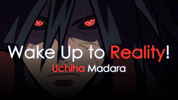 Madara Uchiha delivering his iconic "Wake up to reality" speech in Naruto Shippuden.